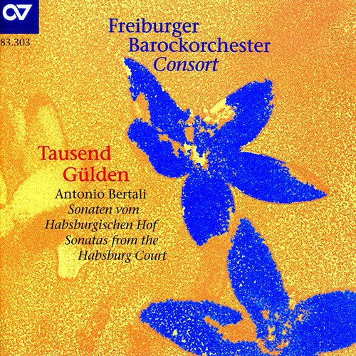 Bertali / Freiburg Baroque Consort / Bernius - Tausend Gulden: Sonatas From The Hapsburg Court - Music CD