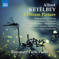 Ketelbey / Tuck - Dream Picture - Music CD