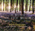Britten / Duo Daluna - Song In The Wood - Music CD
