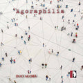 Agoraphilia / Various - Agoraphilia / Various - Music CD