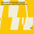 Fischer / Gronvad - Latin Vibe - Music CD