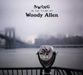 Swing In The Films Of Woody Allen / Various - Swing In The Films Of Woody Allen / Various - Music CD