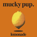 Mucky Pup - Lemonade - Music CD