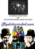 Dangerous Hours (1920) And The Leather Pushers - Dangerous Hours (1920) And The Leather Pushers - DVD