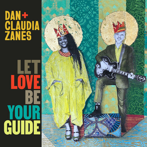 Dan + Claudia Zanes - Let Love Be Your Guide - Music CD