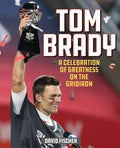 Fischer,david - Tom Brady - Books
