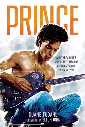 Tudahl,duane - Prince And The Parade And Sign O The Times Era - Books
