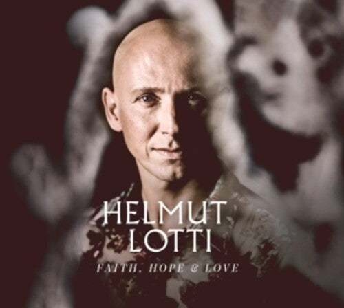 Lotti,helmut - Faith Hope & Love - Vinyl Record