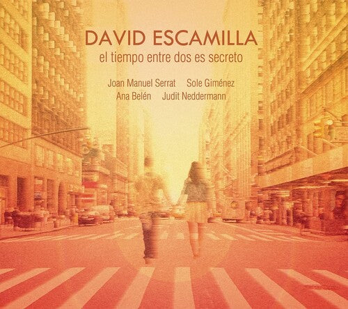 Escamilla,david - El Tiempo Entre Dos Es Secreto - Vinyl Record