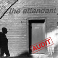 Attendant - Audit - Vinyl Record