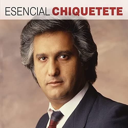 Chiquetete - Esencial Chiquetete - Music CD