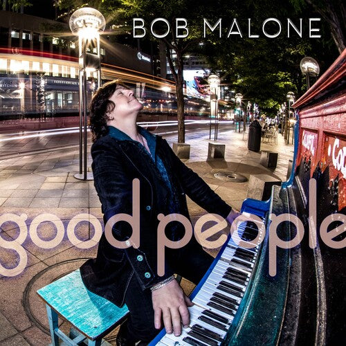 Malone,bob - Good People - Vinyl Record