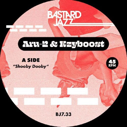 Aru-2 & Kzyboost - Shooby Dooby / Boost Step - Vinyl Record