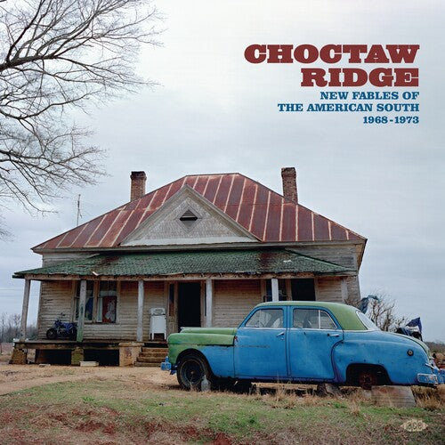 Choctaw Ridge: New Fables Of The American South - Choctaw Ridge: New Fables Of The American South - Music CD