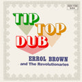 Brown,errol & The Revolutionaries - Tip Top Dub - Music CD