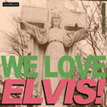 We Love Elvis / Various - We Love Elvis / Various - Music CD