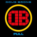 Brons Doug - Pull - Music CD