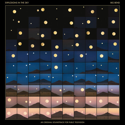 Explosions In The Sky - Big Bend (original Soundtrack For Public Tv) - Vinyl Record