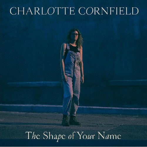 Cornfield,charlotte - Shape Of Your Name - Vinyl Record