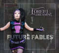Lorelei Dreaming - Future Fables - Music CD