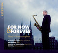 Zoeln,andreas Van / Maas,martien - For Now & Forever: Music For Tenor Saxophone - Music CD