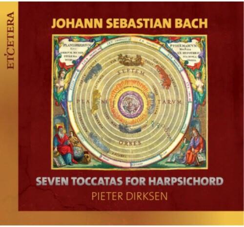 Dirksen,pieter - Js Bach: Seven Toccatas For Harpsichord - Music CD