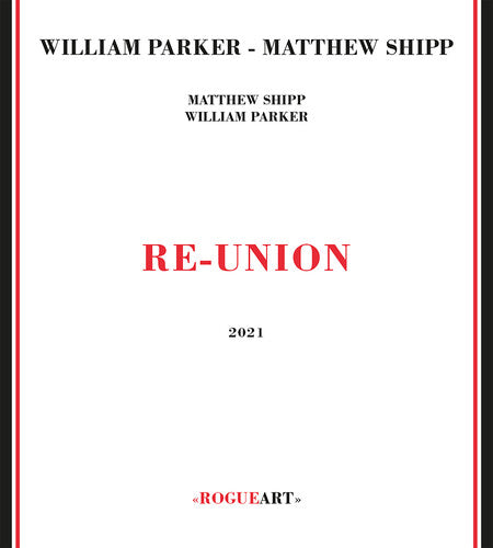 Parker,william / Shipp,matthew - Re-union - Music CD
