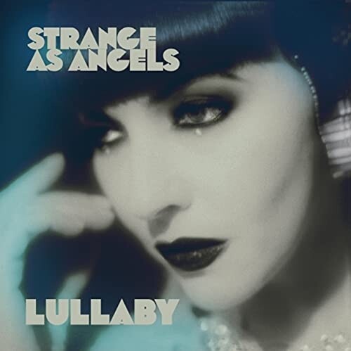 Strange As Angels - Lullaby + Dressing Up - Vinyl Record