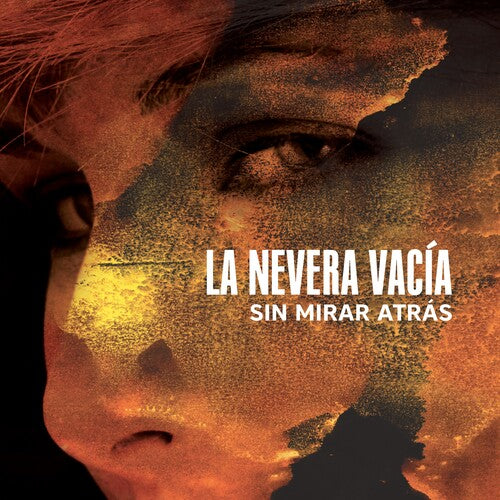 La Nevera Vacia - Sin Mirar Atras - Music CD