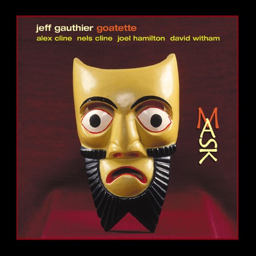 Gauthier,jeff - Mask - Music CD