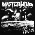 Mastermind - Bad Reaction - Vinyl Record