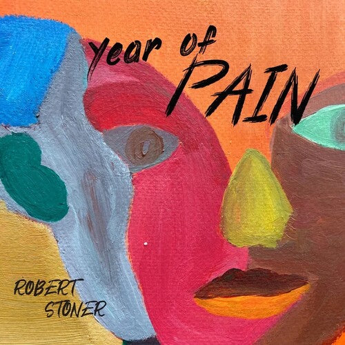Stoner,robert - Year Of Pain - Music CD