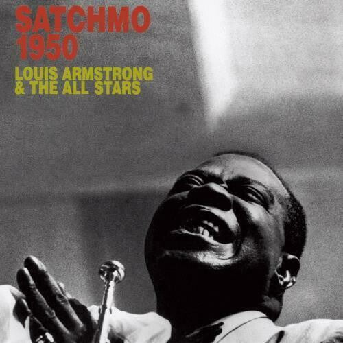Armstrong,louis / Allstars - Satchmo All-stars In 1950 - Music CD