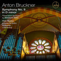 Bruckner: Symphony No. 9 In D Minor / Various - Bruckner: Symphony No. 9 In D Minor / Various - Music CD