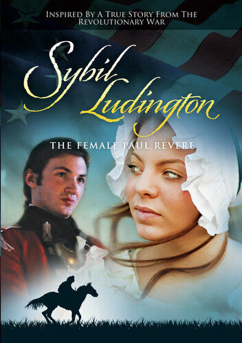 Sybil Ludington-the Female Paul Revere - Sybil Ludington-the Female Paul Revere - DVD