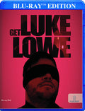 Get Luke Lowe - Get Luke Lowe - Blu-ray