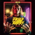 Haezer - Fried Barry (original Motion Picture Soundtrack) - Music CD
