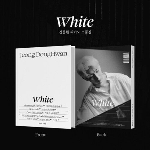 Jeong Donghwan - White (a Collection Of Piano Props) - Music CD
