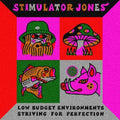 Stimulator Jones - Low Budget Environments Striving For Perfection - Vinyl Record