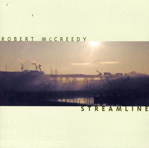 Mccreedy,robert - Streamline - Music CD
