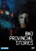 Bad Provincial Stories (cattive Storie Provincia) - Bad Provincial Stories (cattive Storie Provincia) - DVD