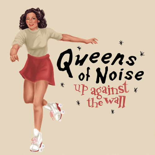 Queens Of Noise - Up Against The Wall / Victimized - Vinyl Record