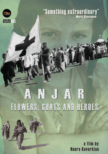 Anjar: Flowers Goats & Heroes - Anjar: Flowers Goats & Heroes - DVD