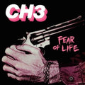 Channel 3 - Fear Of Life - Vinyl Record