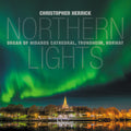 Herrick,christopher - Northern Lights - Nidaros Cathedral Trondheim - Music CD