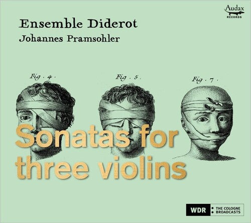 Pramsohle,johannes / Ensemble Diderot - Sonatas For Three Violins - Music CD