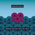Deacon Blue - Riding On The Tide Of Love - Vinyl Record