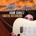 Schultz,adam - Soulful Distancing - Music CD