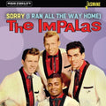 Impalas - Sorry (i Ran All The Way Home) - Music CD