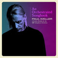 Orchestrated Songbook: Paul Weller With Jules Buckley & The BBC Symphony Orchestra Music CD